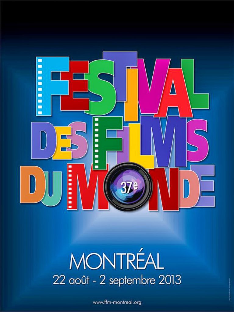 2013年（第37回） モントリオール世界映画祭｜Montreal World Film Festival 正式出品